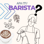 Apa Itu Barista